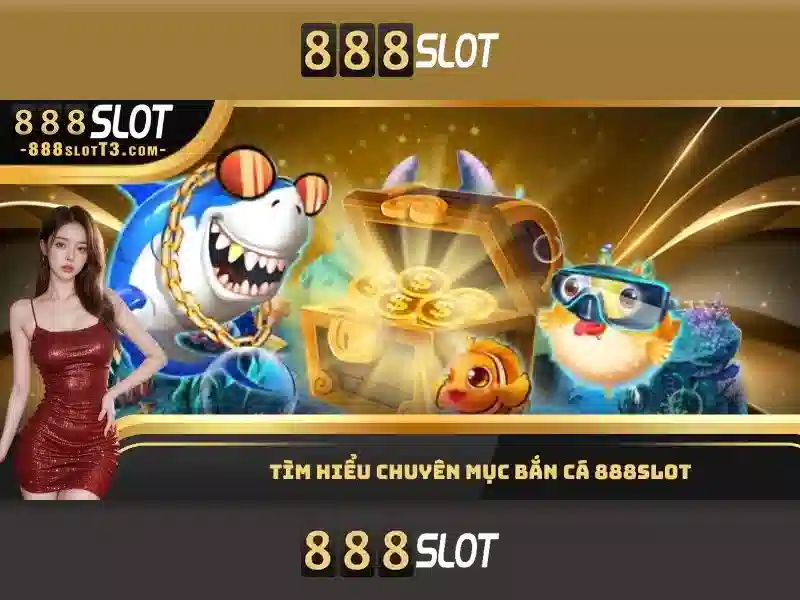 Trải Nghiệm Slot 888 Bet