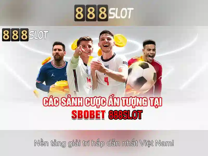 Trải Nghiệm Slot 888SLOT