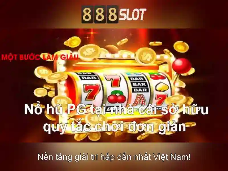 Ưu Điểm Tải App 888 Slot