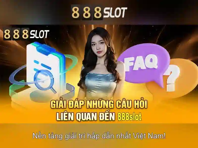 888SLOT - Trải Nghiệm Cá Cược Slot Đỉnh Cao Với 888slot Online
